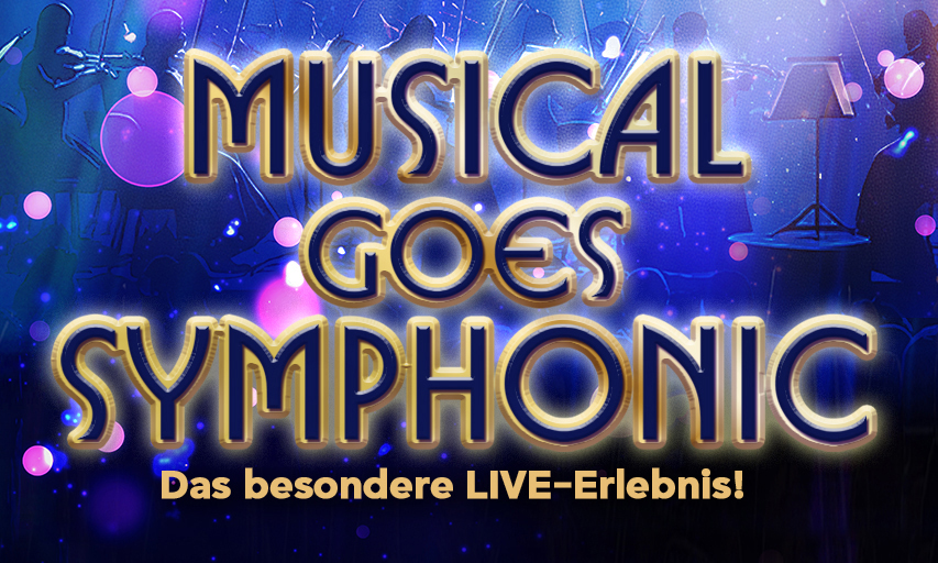 Musical goes Symphonic