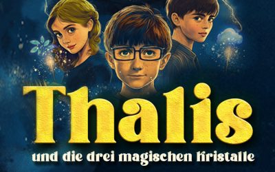 Thalis und die drei magischen Kristalle