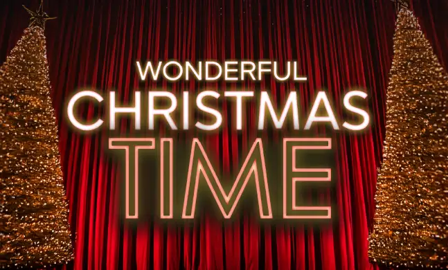 Wonderful Christmas Time – Die große Weihnachtsgala