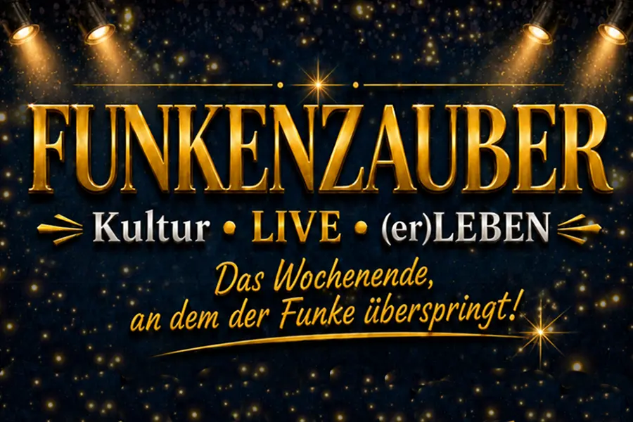 Funkenzauber- Kultur LIVE (er)LEBEN - Das Wochenende, an dem der Funke überspringt! (Grafik: KI-unterstützte Erstellung)